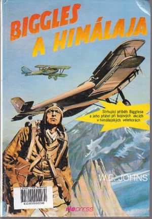 Biggles a Himalája od William Earl Johns