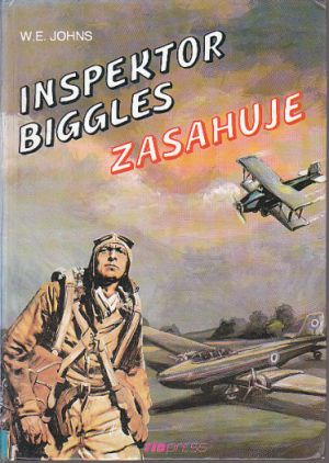 Inspektor Biggles zasahuje od William Earl Johns