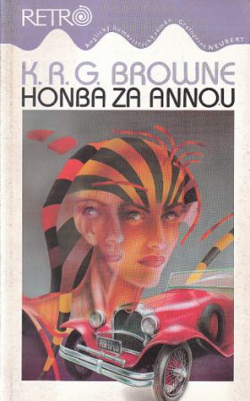 Honba za Annou od Kenneth Robert Gordon Browne