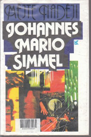 Mějte naději od Johannes Mario Simmel