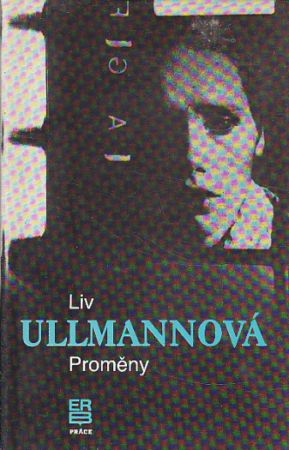 Proměny od Liv Ullmann