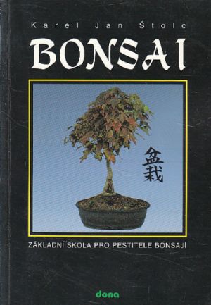 Bonsai od Karel Jan Štolc