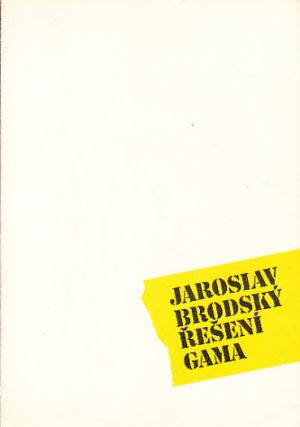 Řešení gama od Jaroslav Brodský