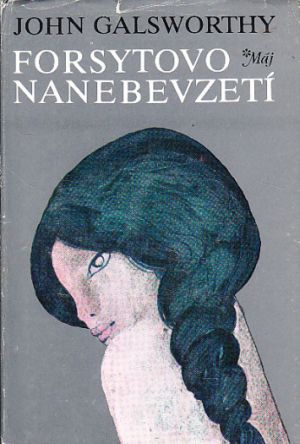 Forsytovo nanebevzetí od John Galsworthy