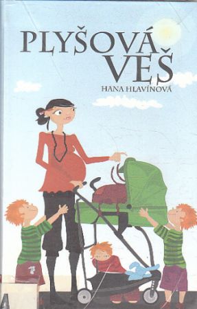 Plyšová veš od Hana Hlavínová