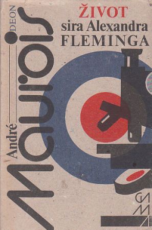 Život sira Alexandra Fleminga od André Maurois