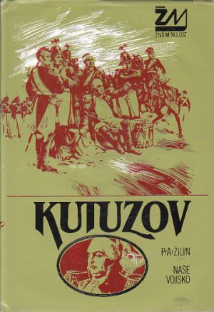 Kutuzov od Pavel Andrejevič Žilin