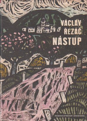 Nástup od Václav Řezáč