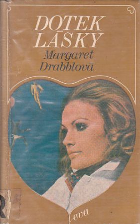 Dotek lásky od Margaret Drabble