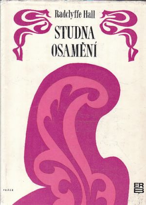 Studna osamění od Radclyffe Hall