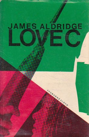 Lovec od James Aldridge