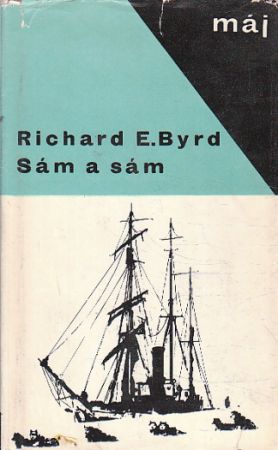 Sám a sám od Richard Evelyn Byrd