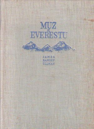 Muž z Everestu od James Ramsey Ullman