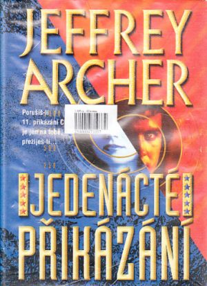 Jedenácté přikázání od Jeffrey Archer