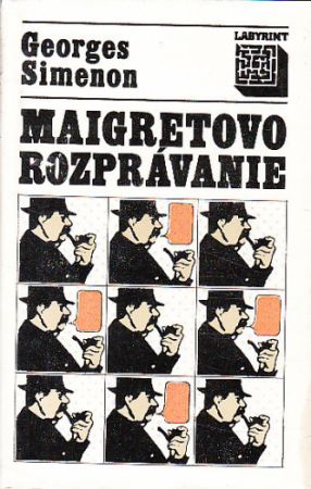 Maigretovo rozprávanie od Georges Simenon