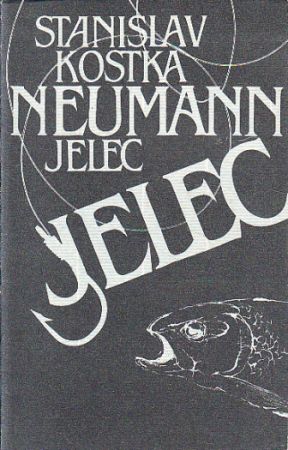 Jelec od Stanislav Kostka Neumann