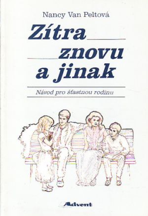 Zítra znovu a jinak od Nancy van Pelt