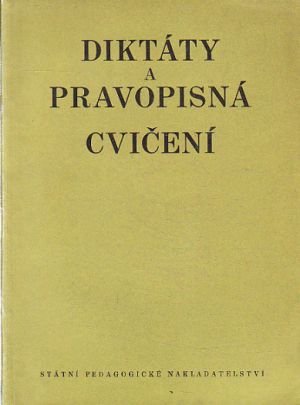 Diktáty a pravopisná cvičení od Věra Michálková