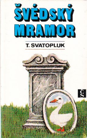 Švédský mramor od T. Svatopluk (p)