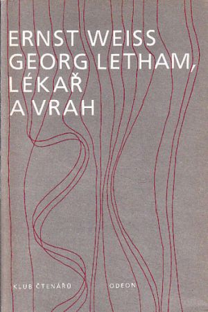 Georg Letham, lékař a vrah od Ernst Weiss