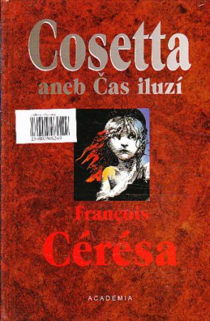 Cosetta aneb Čas iluzí od Francois Cérésa