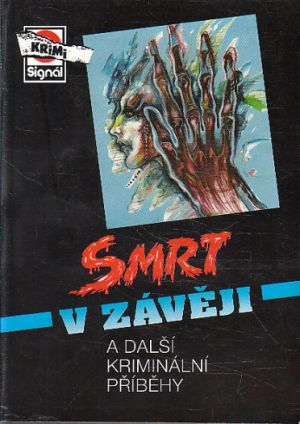 Smrt v závěji od  Jan J. Vaněk, Zdeněk Jirotka ml., Jan Stach, Zoja Turková, Jiří Margolius