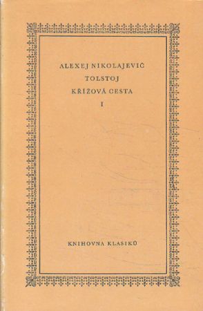 Křížová cesta: Sestry - 1. díl od Alexej Nikolajevič Tolstoj