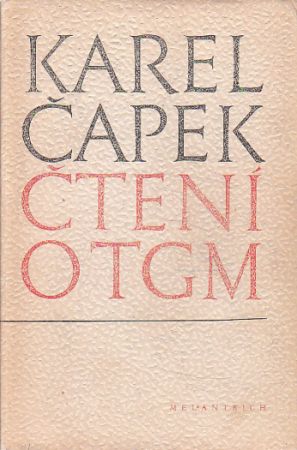 Čtení o TGM od Karel Čapek