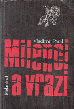 Milenci a vrazi od Vladimír Páral