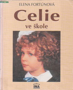 Celie ve škole od Elena Fortún