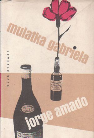 Mulatka Gabriela od Jorge Amado