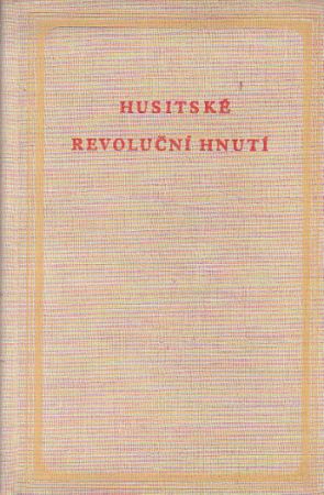 Husitské revoluční hnutí od Josef Macek