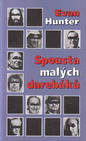 Spousta malých darebáků od Evan Hunter (p)