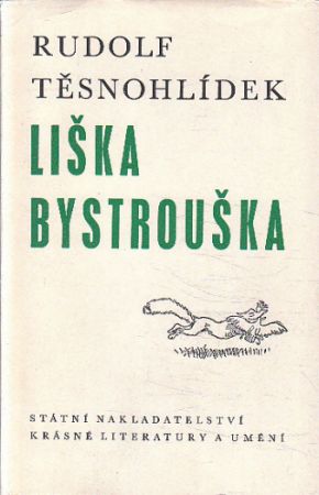 Liška Bystrouška od Rudolf Těsnohlídek