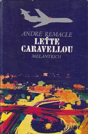 Leťte Caravellou od André Remacle