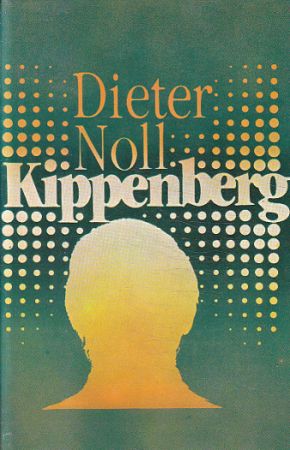 Kippenberg od Dieter Noll