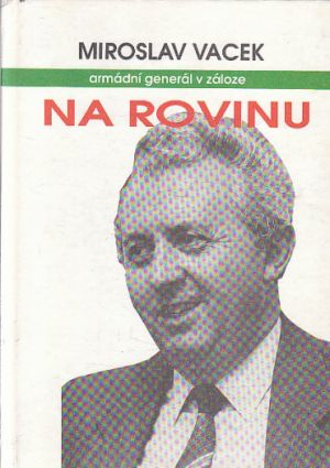 Na rovinu od Miroslav Vacek