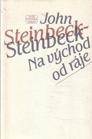 Na východ od ráje od John Steinbeck