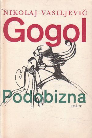 Podobizna od Nikolaj Vasiljevič Gogol