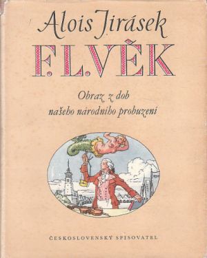 F.L. Věk díl prví od Alois Jirásek