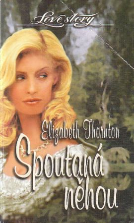 Spoutaná něhou od Elizabeth Thornton