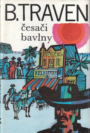 Česači bavlny od B. Traven