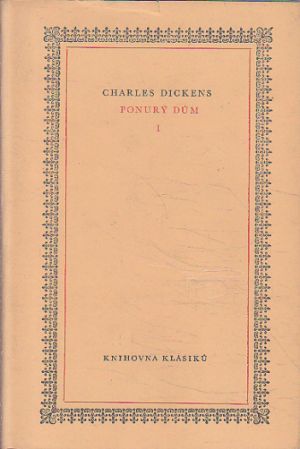 Ponurý dům I od Charles Dickens