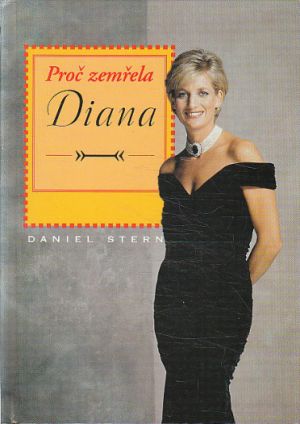 Proč zemřela Diana od Daniel Stern