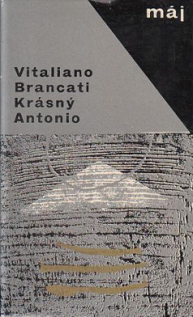 Krásný Antonio od Vitaliano Brancati