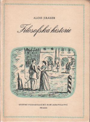 Filosofská historie od Alois Jirásek