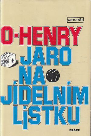 Jaro na jídelním lístku od O. Henry (p)