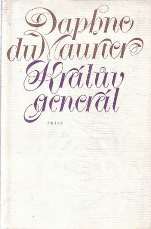 Králův generál od Daphne du Maurier