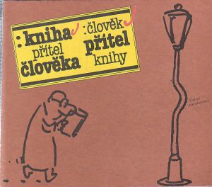 Kniha – přítel člověka, člověk – přítel knihy od Mirko Ryvola