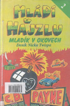 Mládí furt v hajzlu od C. D. Payne